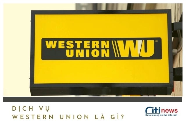 dich-vu-western union-la-gi